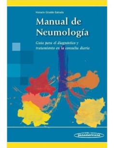 Manual de Neumología - Guía para el diagnóstico y tratamiento en la consulta diaria
