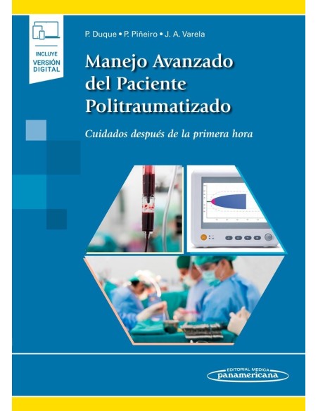 Manejo Avanzado del Paciente Politraumatizado (incluye versión digital)