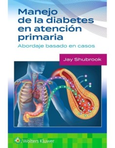 Manejo de la diabetes en Atención primaria. Abordaje basado en casos