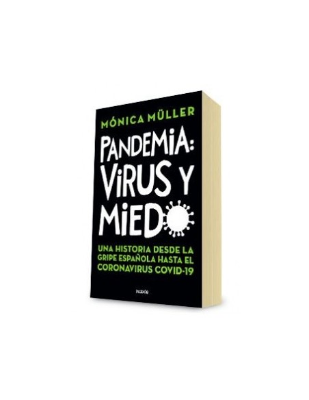 Pandemia: virus y miedo