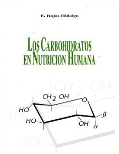 Los carbohidratos en la nutrición humana