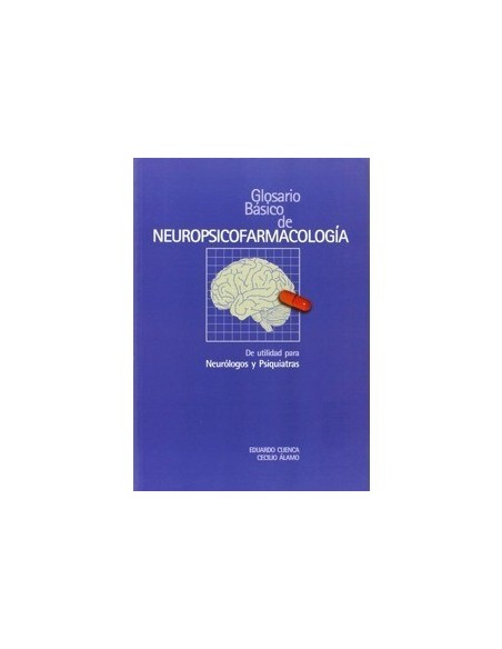 Glosario básico de neuropsicofarmacología