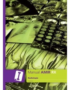 Manual AMIR RX Radiología 1ª edición